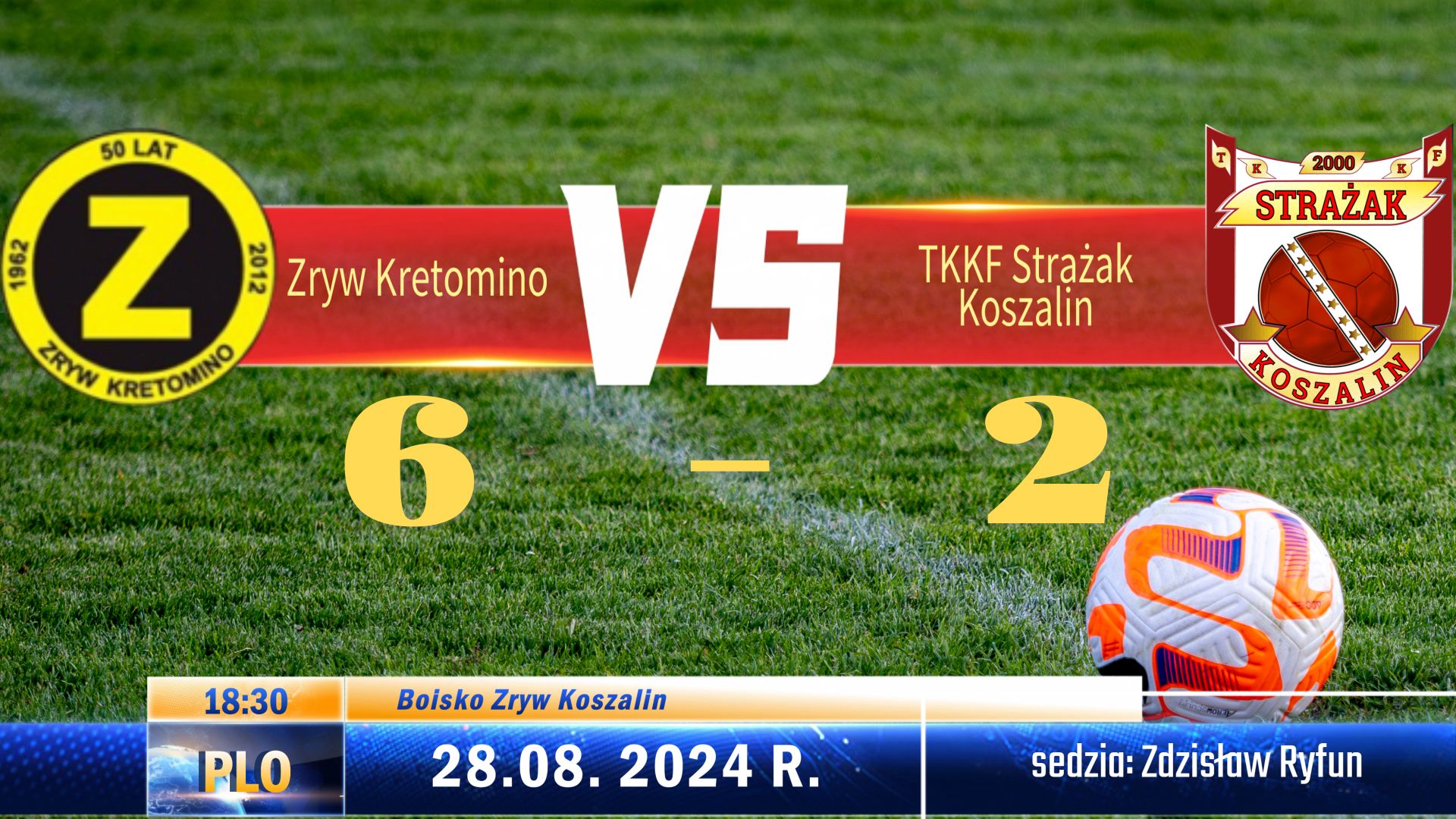 Zryw Kretomino vs TKKF Strażak Koszalin,…